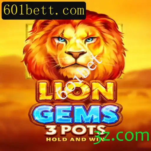 Descubra a Experiência do Jogo LionGems3pots com 601bet