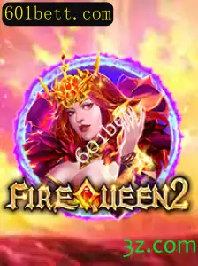 FireQueen2: Descubra o Mundo Cativante deste Jogo com 601bet