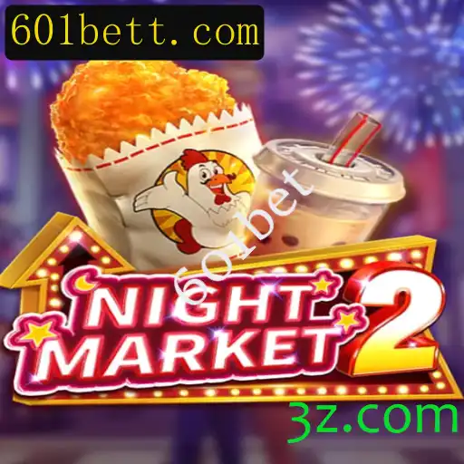 Descubra o Mundo Empolgante de NightMarket2 com 601bet