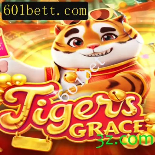 Descubra a Aventura de TigersGrace: O Novo Jogo Estratégico Integrado com 601bet